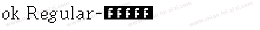ok Regular字体转换